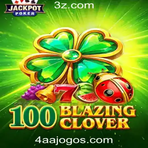 Descubra o Fascinante Mundo de 100BlazingClover